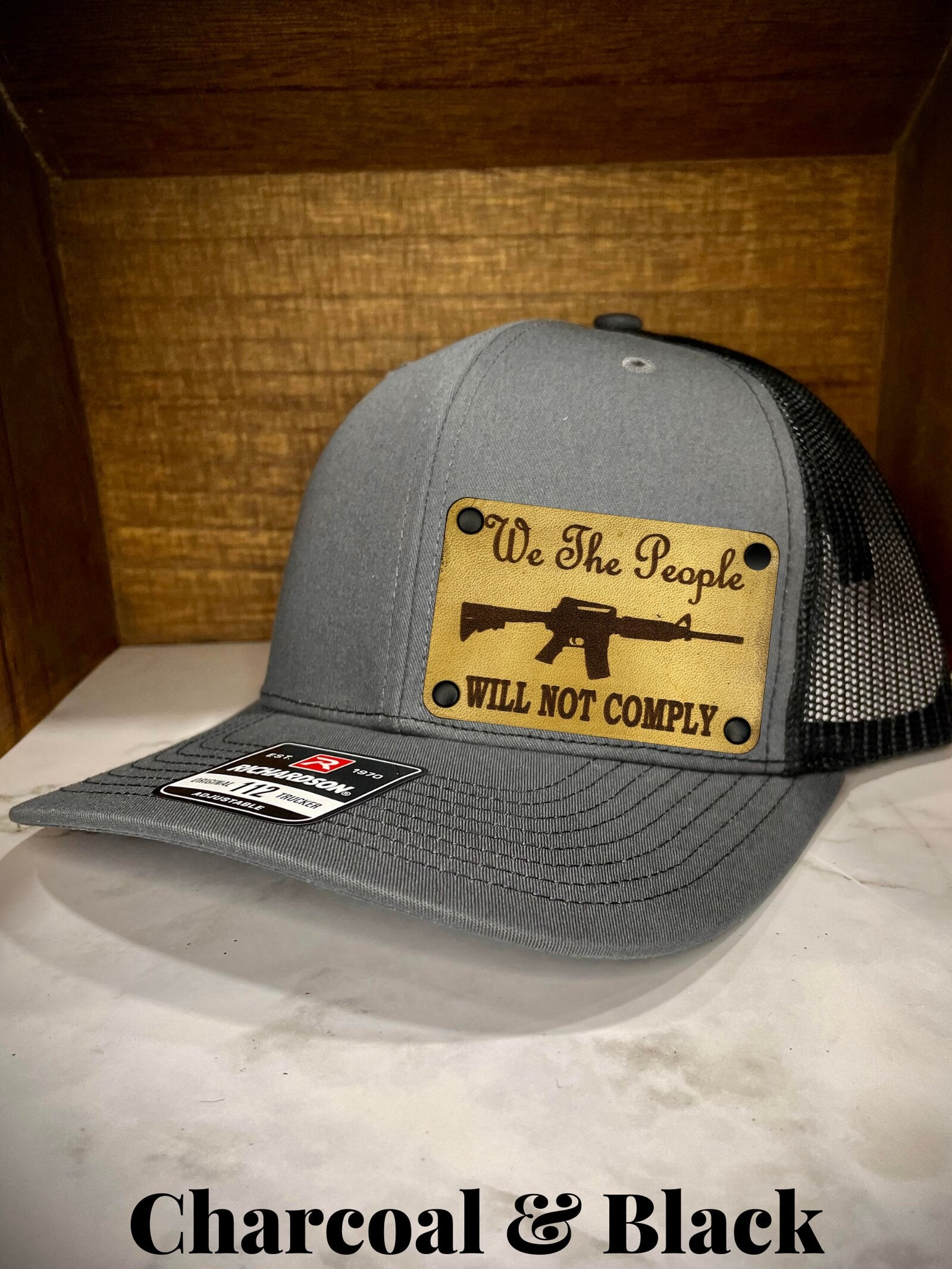 Richardson 112 Trucker Hat We The People Will Not Comply
