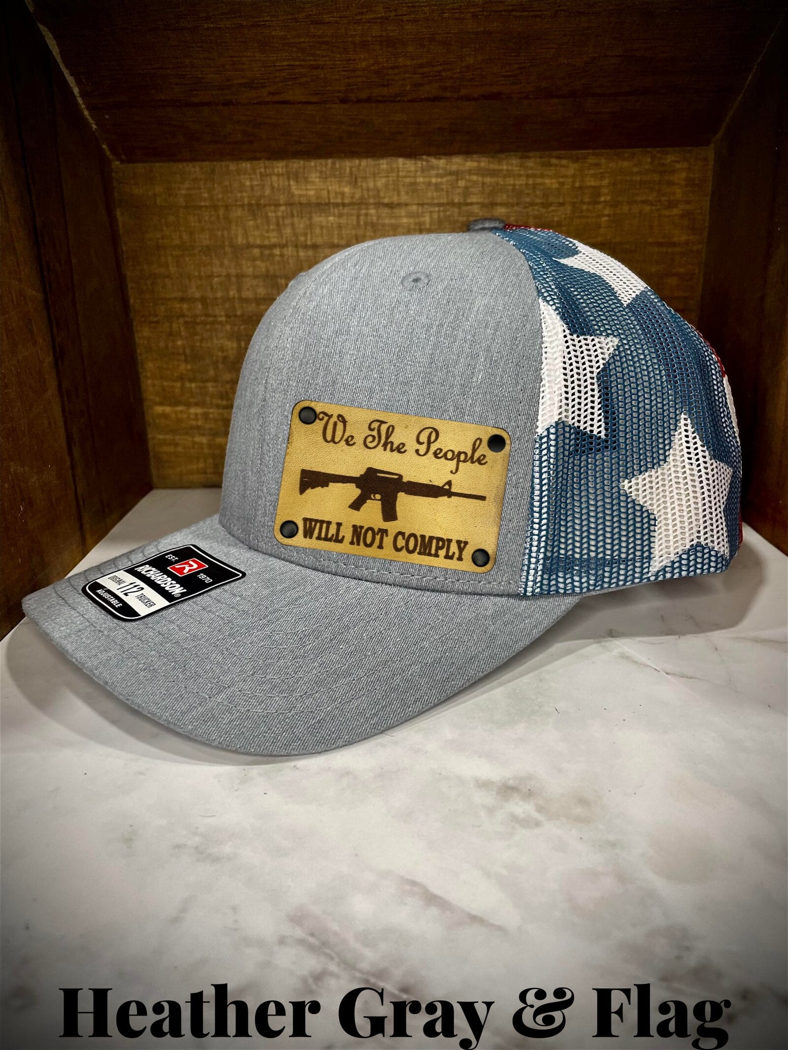 Richardson 112 Trucker Hat We The People Will Not Comply